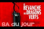 la-revanche-des-dragons-verts-BA